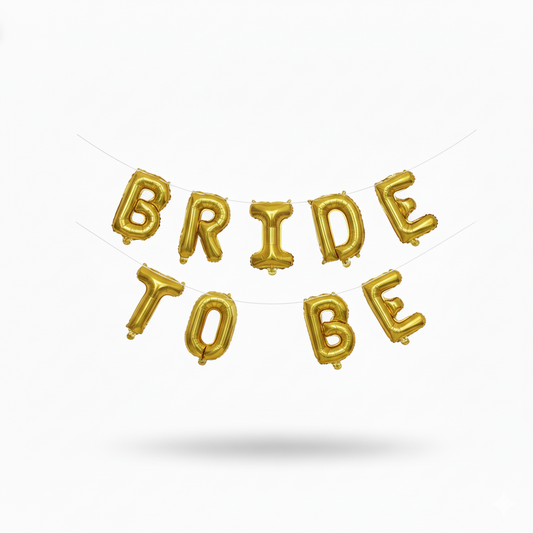 Gold Bride To Be Balloon Banner